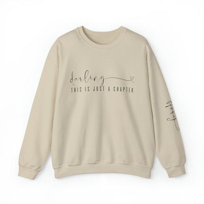This Is Just a Chapter Not The Whole Story Sweatshirt - Shop Hey Girl 